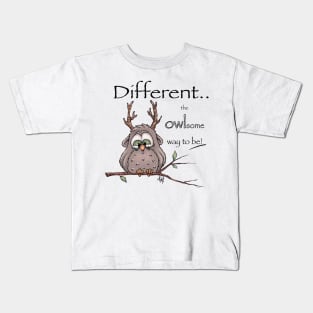 Different is the owlsome way to be. Kids T-Shirt